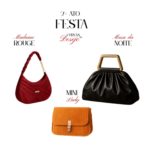 2º Ato Festas - 3 Bolsas de Festa